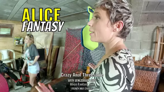 Crazy Anal Threesome with venezuelan babe Alice Fantasy and french Milf Charlie
