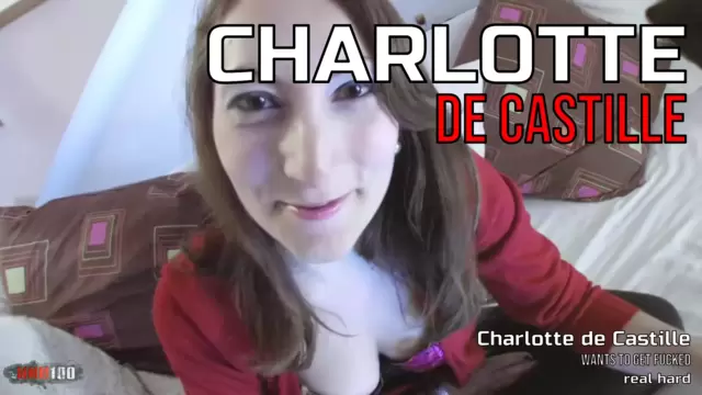 Charlotte de Castille wants to get fucked real hard
