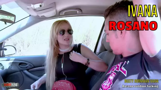 Busty Romanian Ivana Rosano outdoor fucking