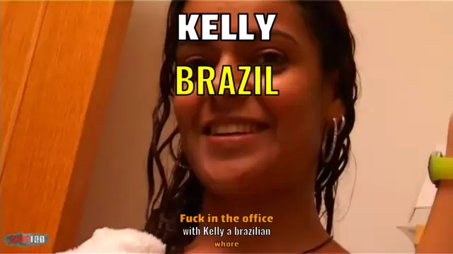 Fuck in the office with Kelly a brazilian whore