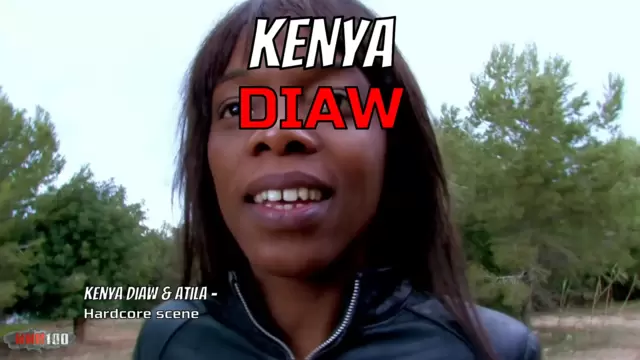 Kenya Diaw & Atila - Hardcore scene