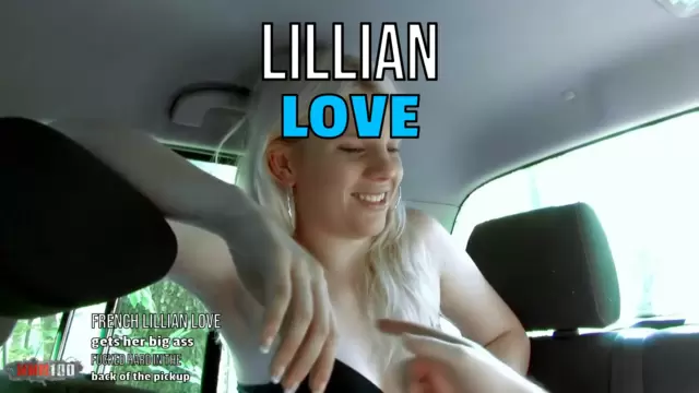 French Lillian Love gets her big ass fucked hard in the back of the pickup
