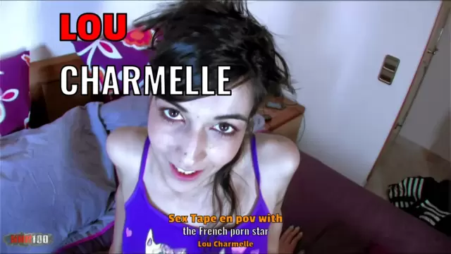 Sex Tape en pov with the French porn star Lou Charmelle