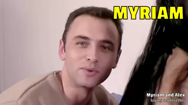 Myriam and Alex having sex together