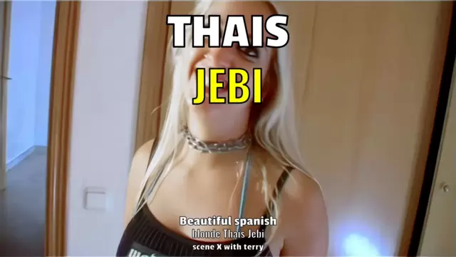 Beautiful spanish blonde Thais Jebi scene X with terry