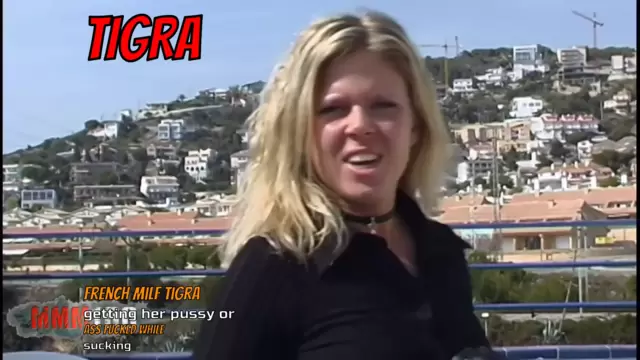 French milf Tigra getting her pussy or ass fucked while sucking